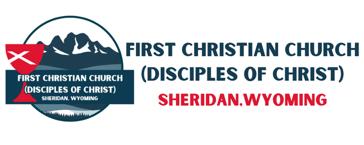 FIRST CHRISTIAN CHURCH (DISCIPLES OF CHRIST)- SHERIDAN, WYOMING